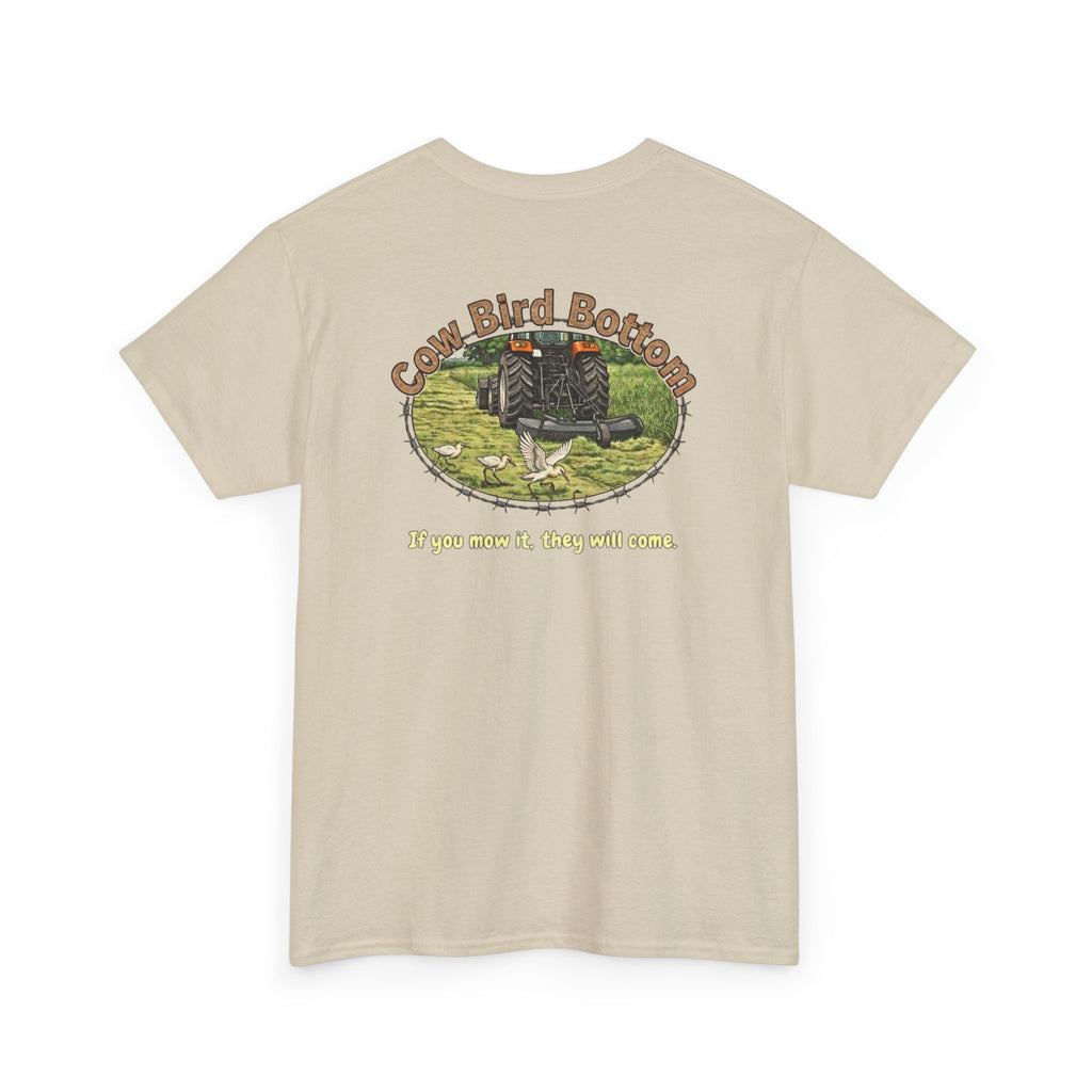 T-Shirt — Cow Bird Bottom tee orange tractor("If you mow it, they will come")