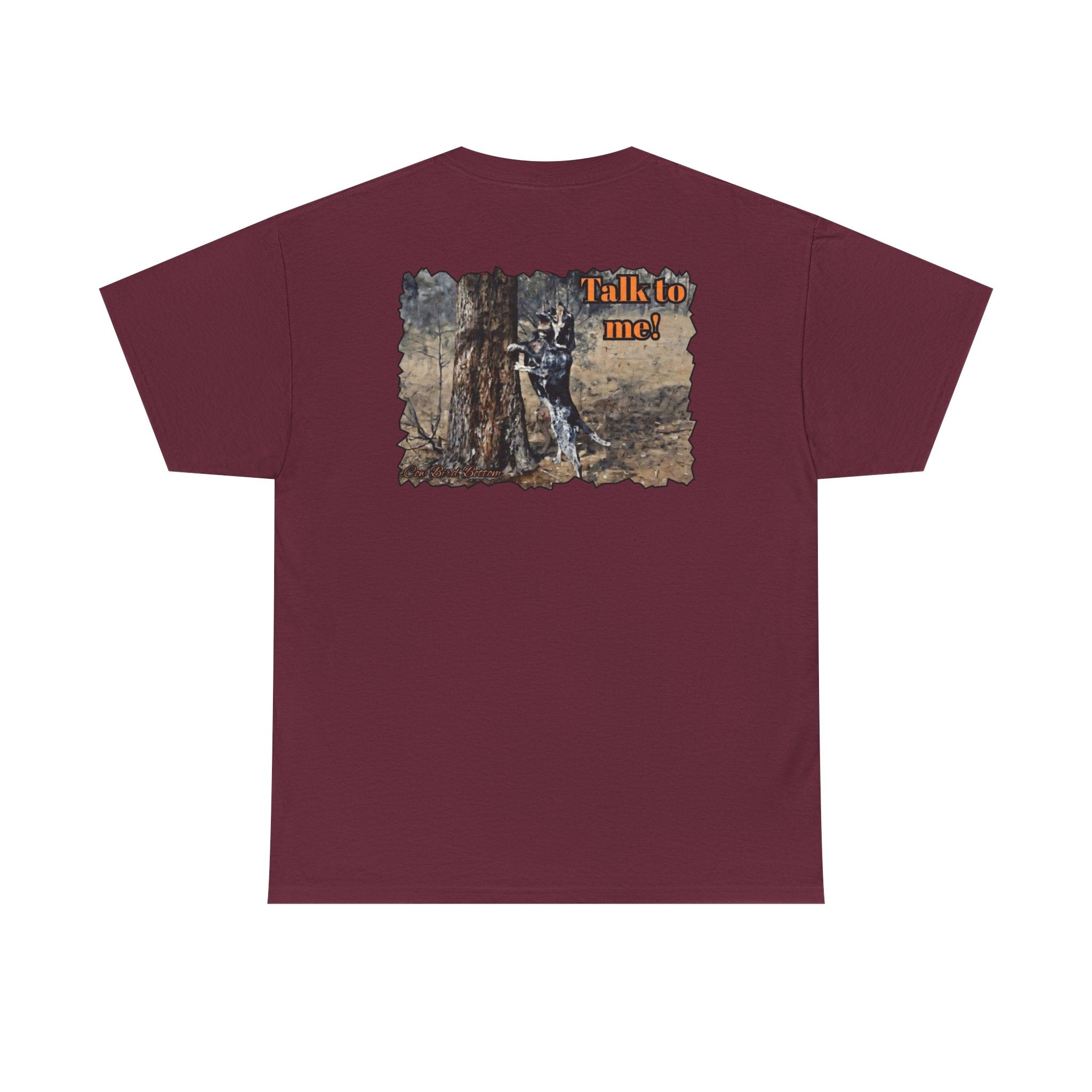 T-Shirt — 'Talk to Me!' Forest Dog Graphic Tee