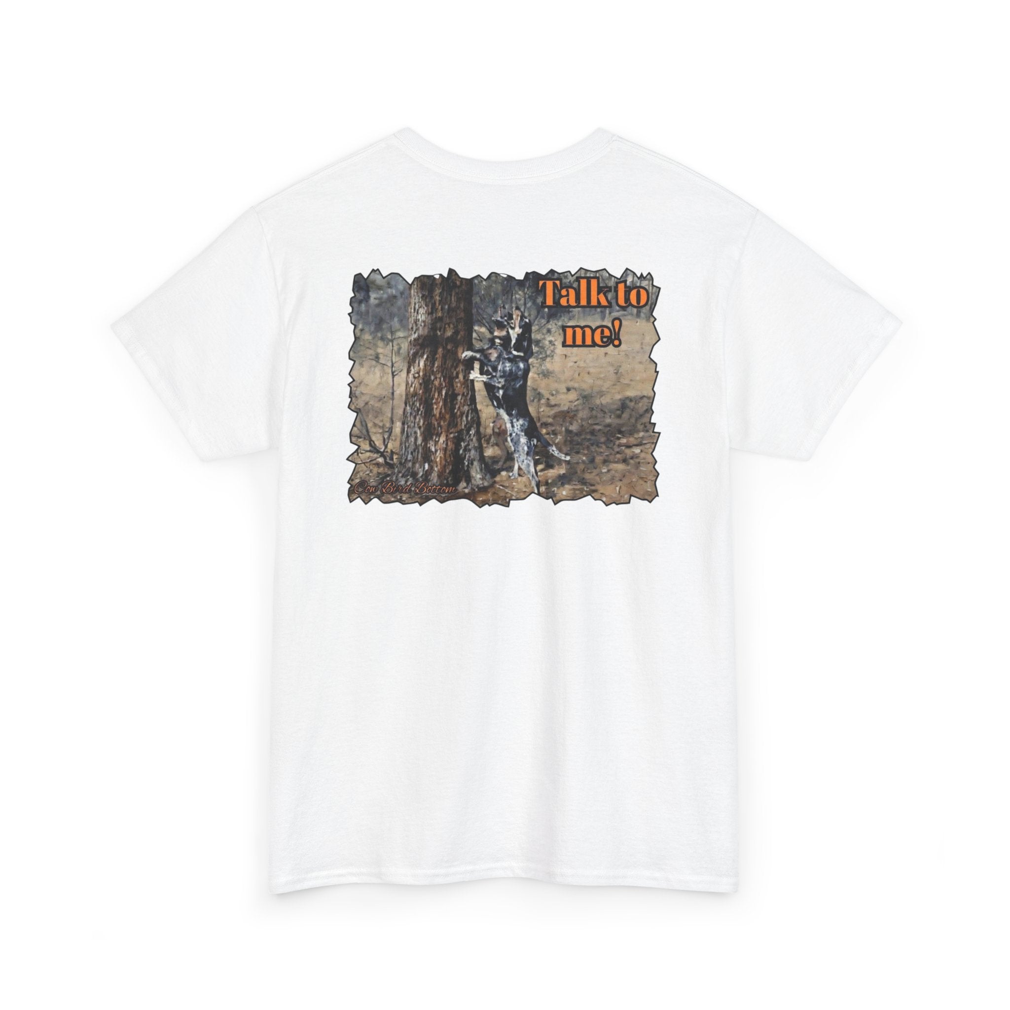 T-Shirt — 'Talk to Me!' Forest Dog Graphic Tee