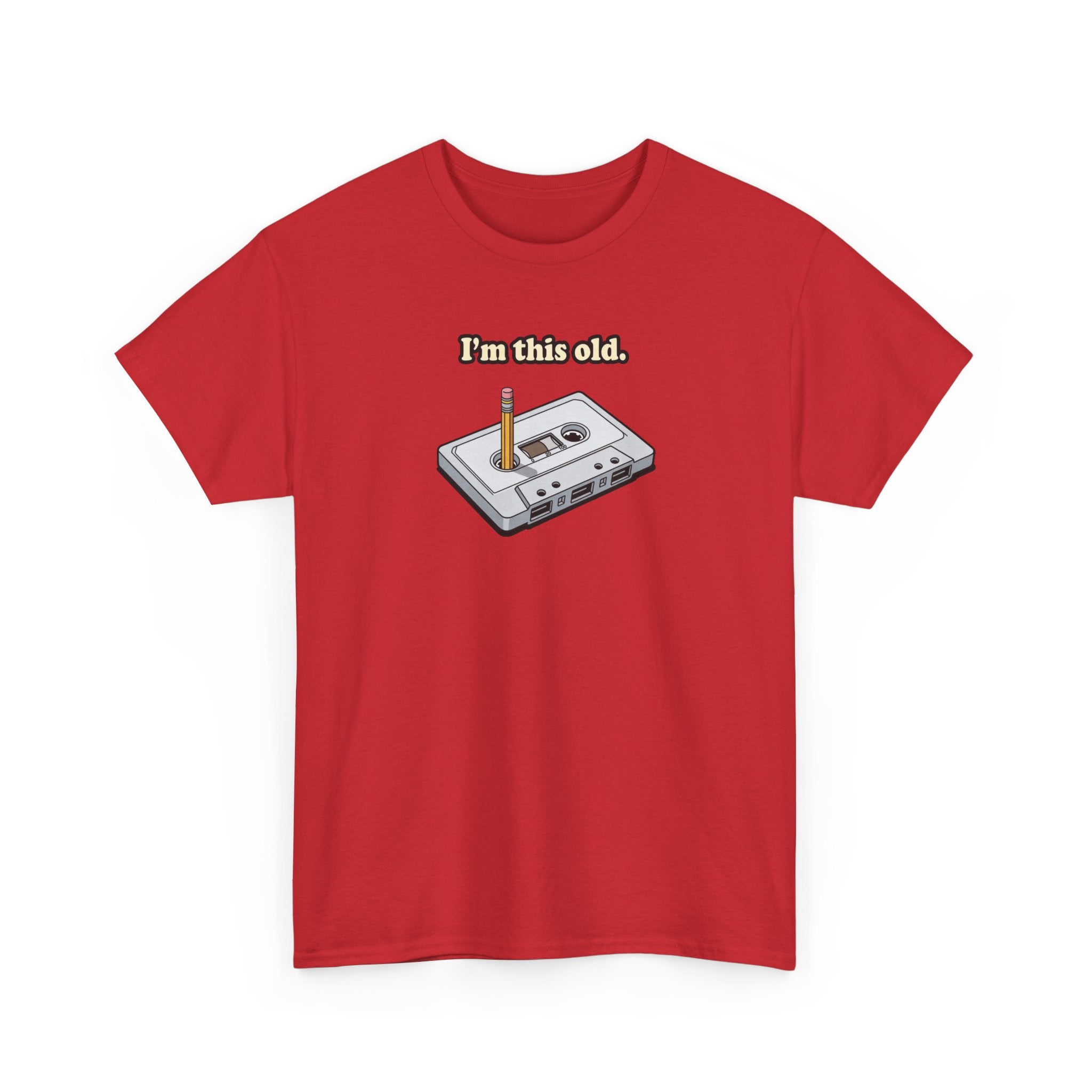 Retro Cassette Tee — "I’m this old" Vintage Music T-Shirt