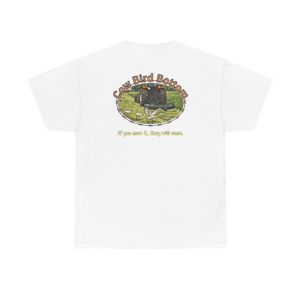 T-Shirt — Cow Bird Bottom tee orange tractor("If you mow it, they will come")