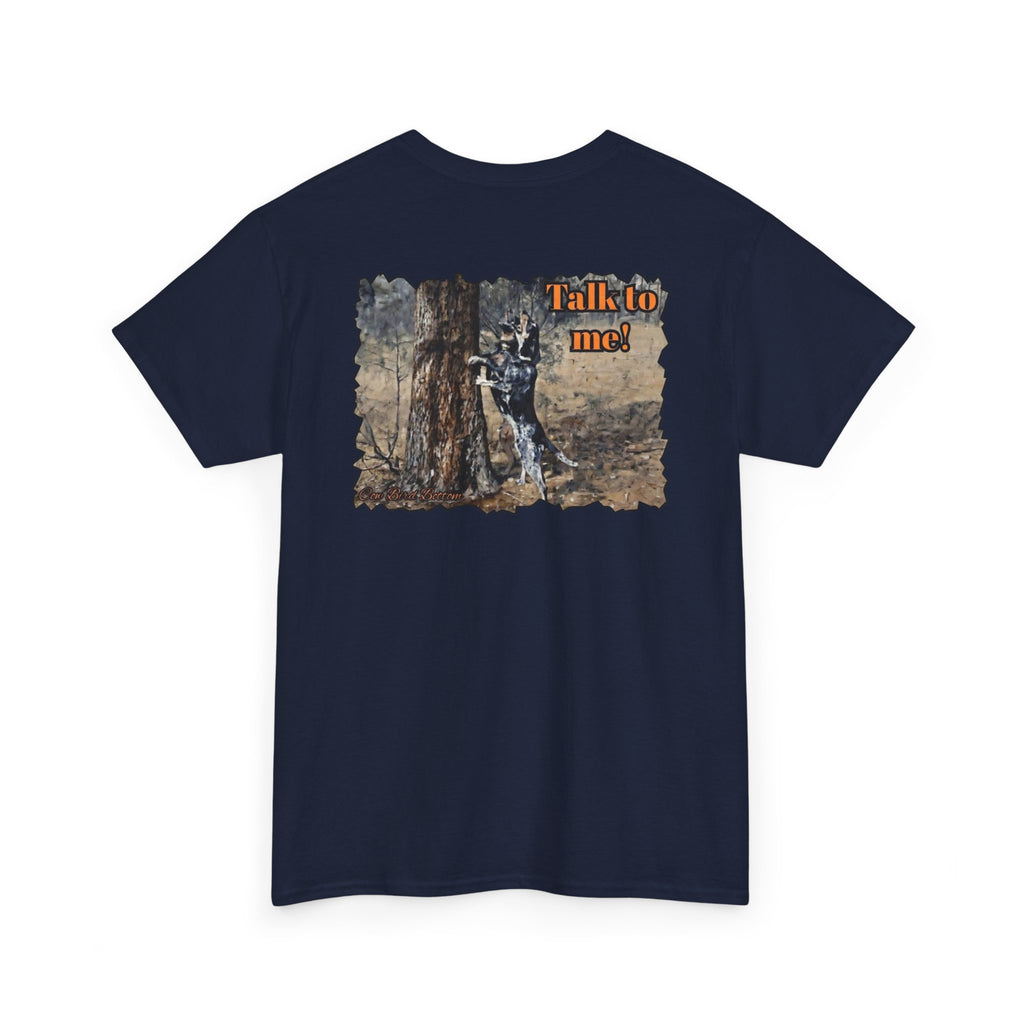 T-Shirt — 'Talk to Me!' Forest Dog Graphic Tee