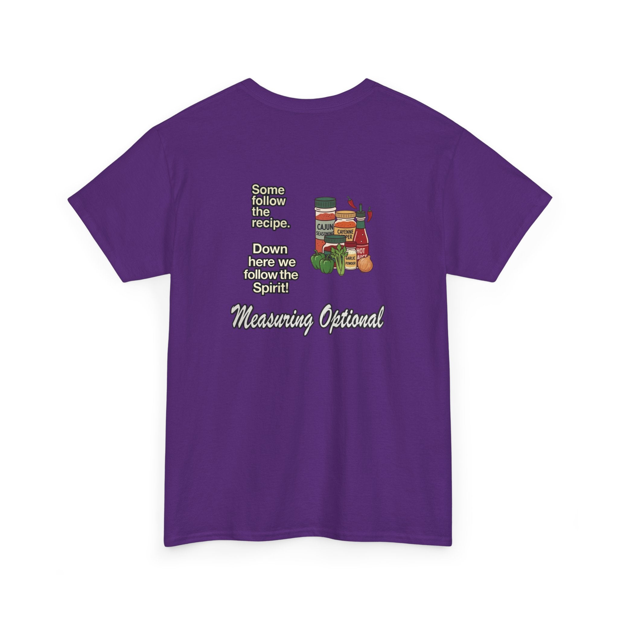 T‑Shirt — "Some follow the recipe. Down Here We Follow the Spirit" Cocktail Recipe Graphic Tee