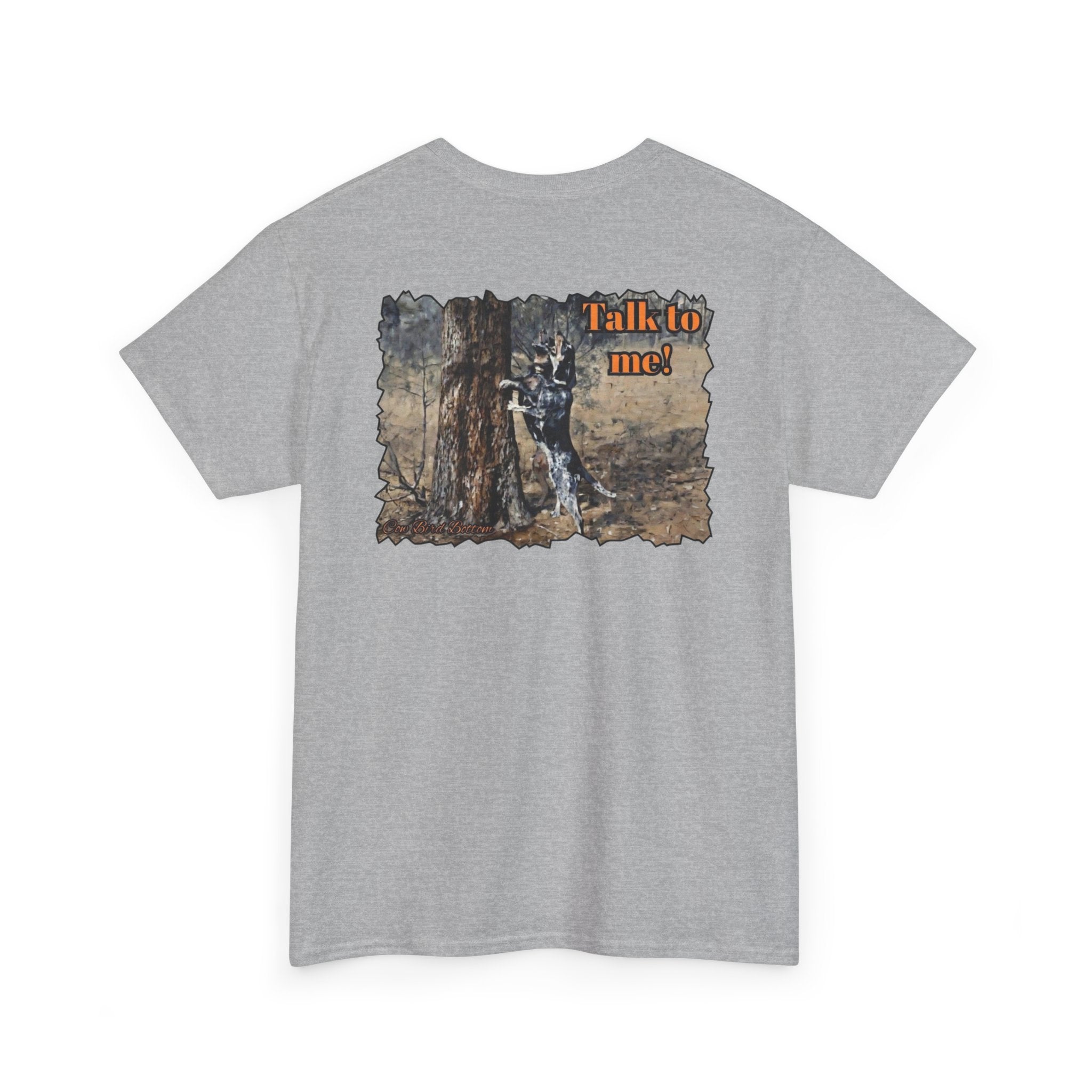 T-Shirt — 'Talk to Me!' Forest Dog Graphic Tee