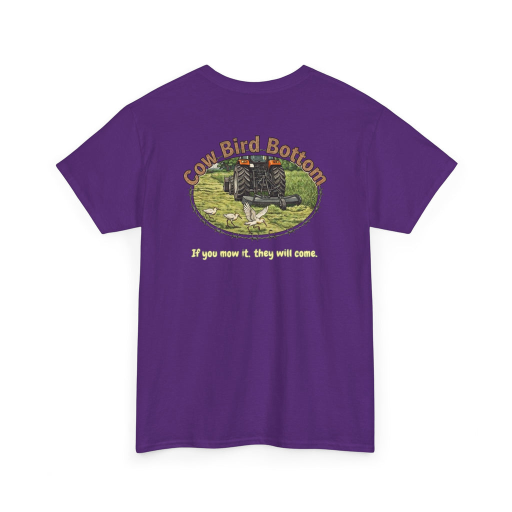 T-Shirt — Cow Bird Bottom tee orange tractor("If you mow it, they will come")