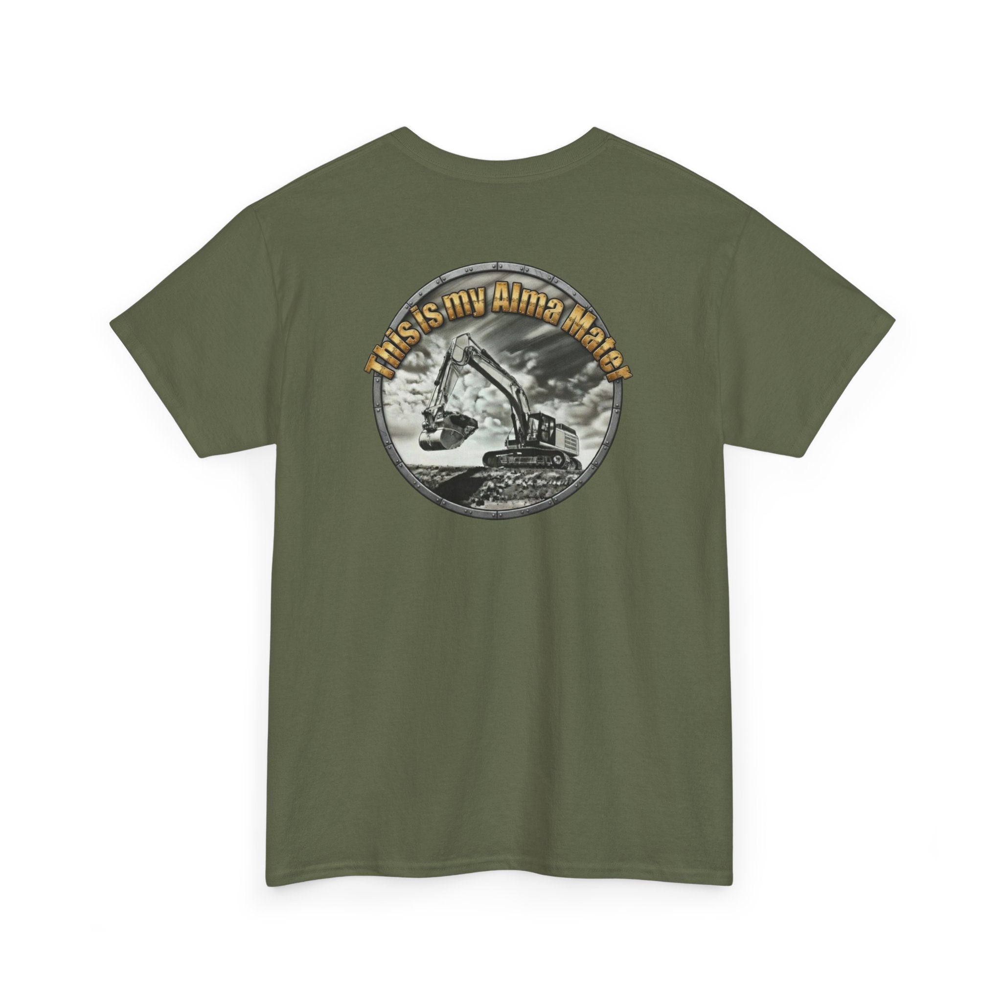 Excavator Logo T‑Shirt — Vintage Construction Crew Tee (Back Graphic: 'This Is My Alma Mater')