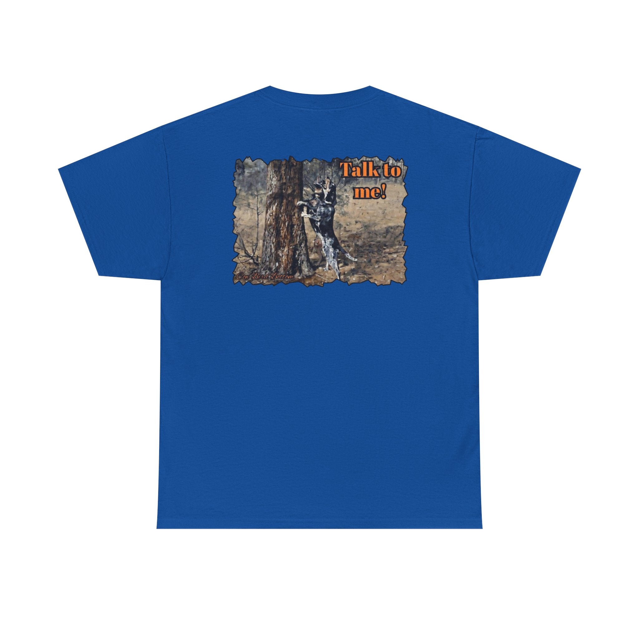 T-Shirt — 'Talk to Me!' Forest Dog Graphic Tee