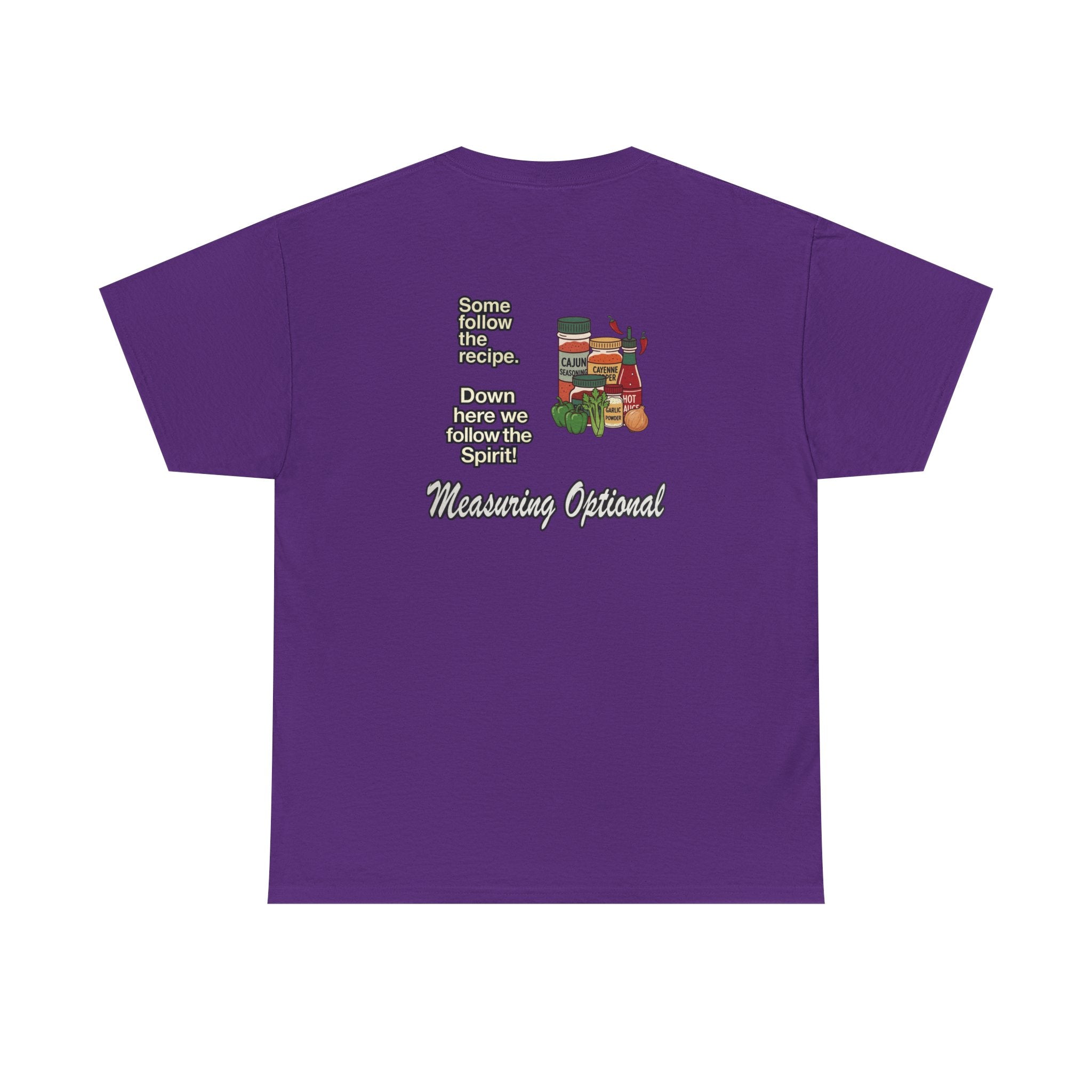 T‑Shirt — "Some follow the recipe. Down Here We Follow the Spirit" Cocktail Recipe Graphic Tee