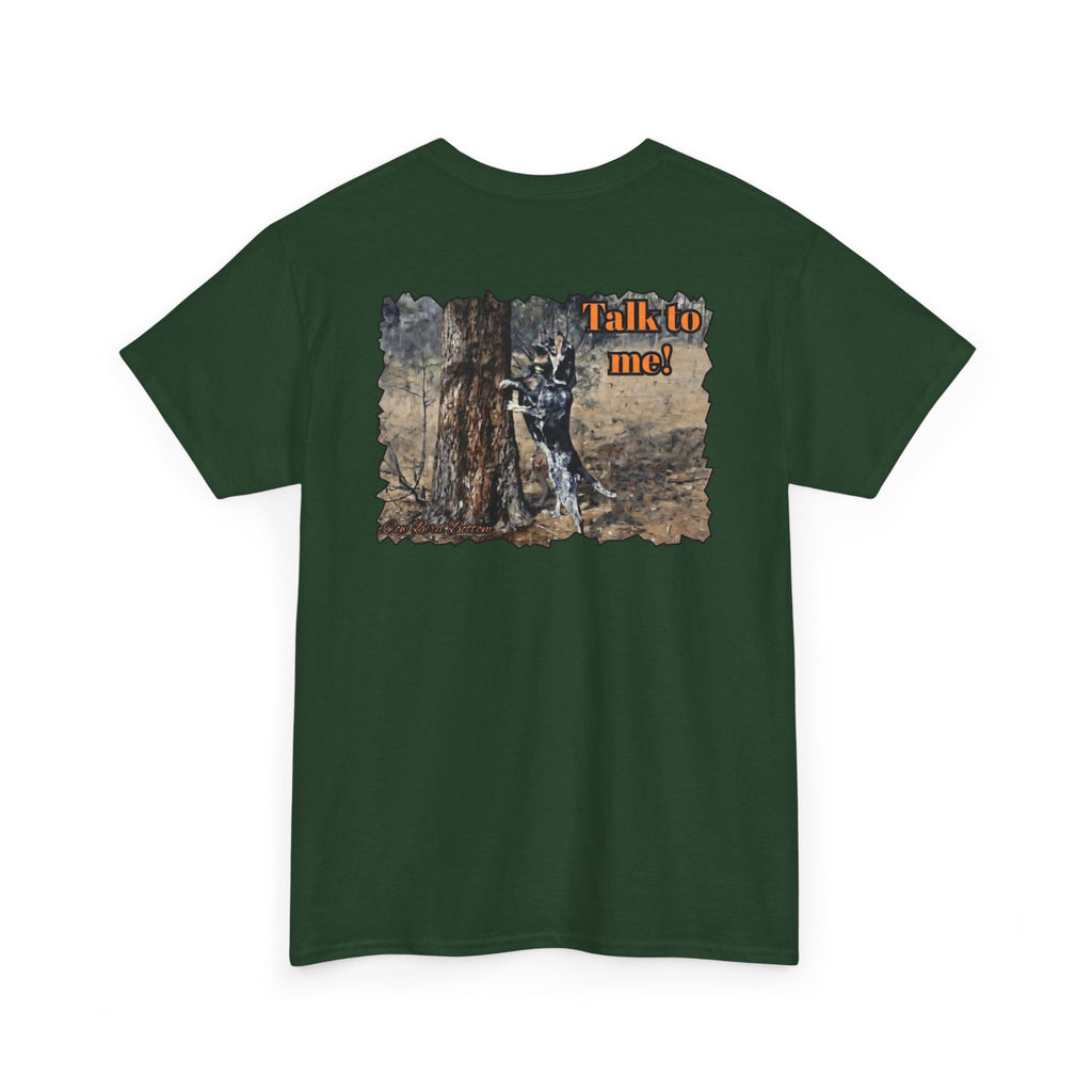 T-Shirt — 'Talk to Me!' Forest Dog Graphic Tee