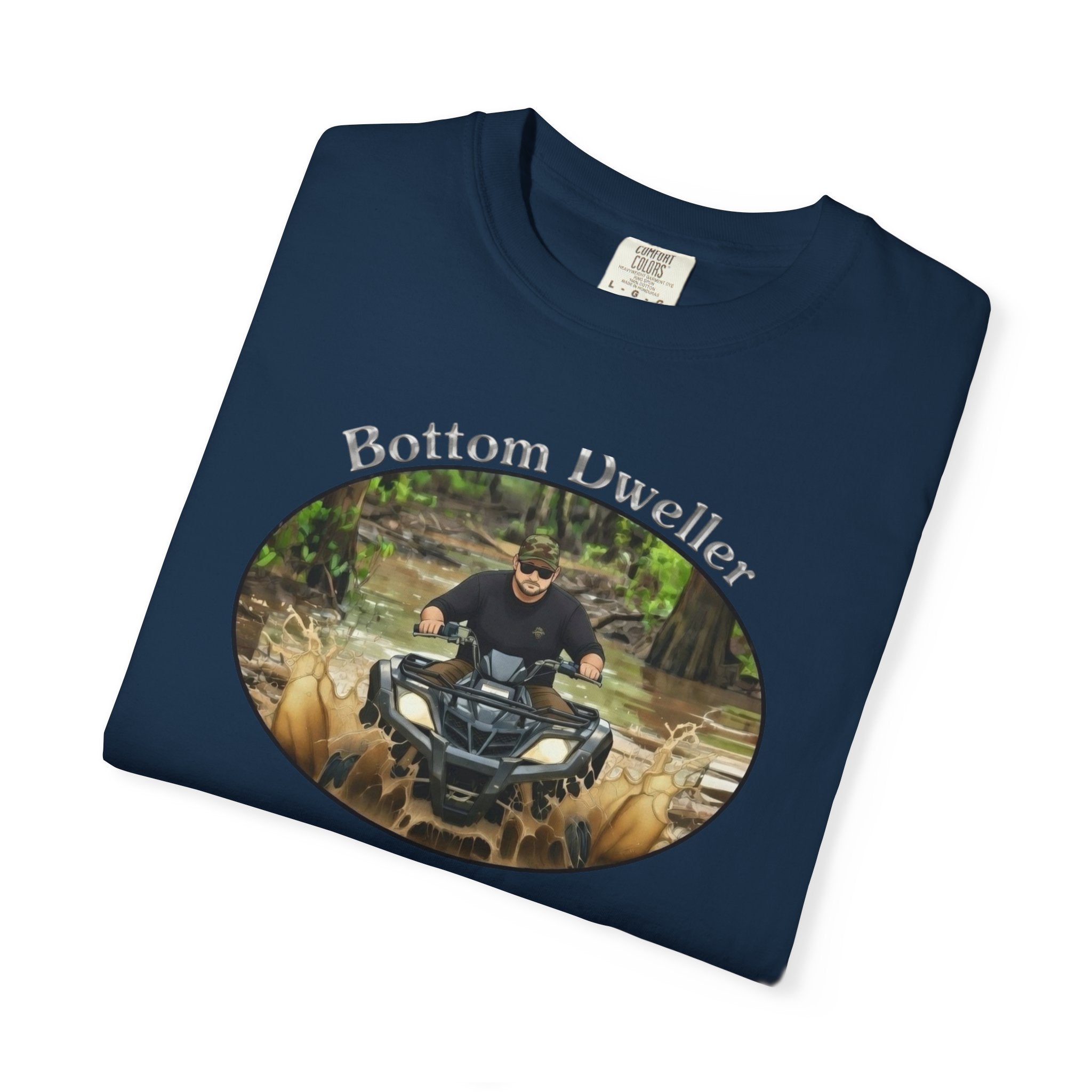 Bottom Dweller ATV T-Shirt — Mud Riding Outdoor Adventure Tee