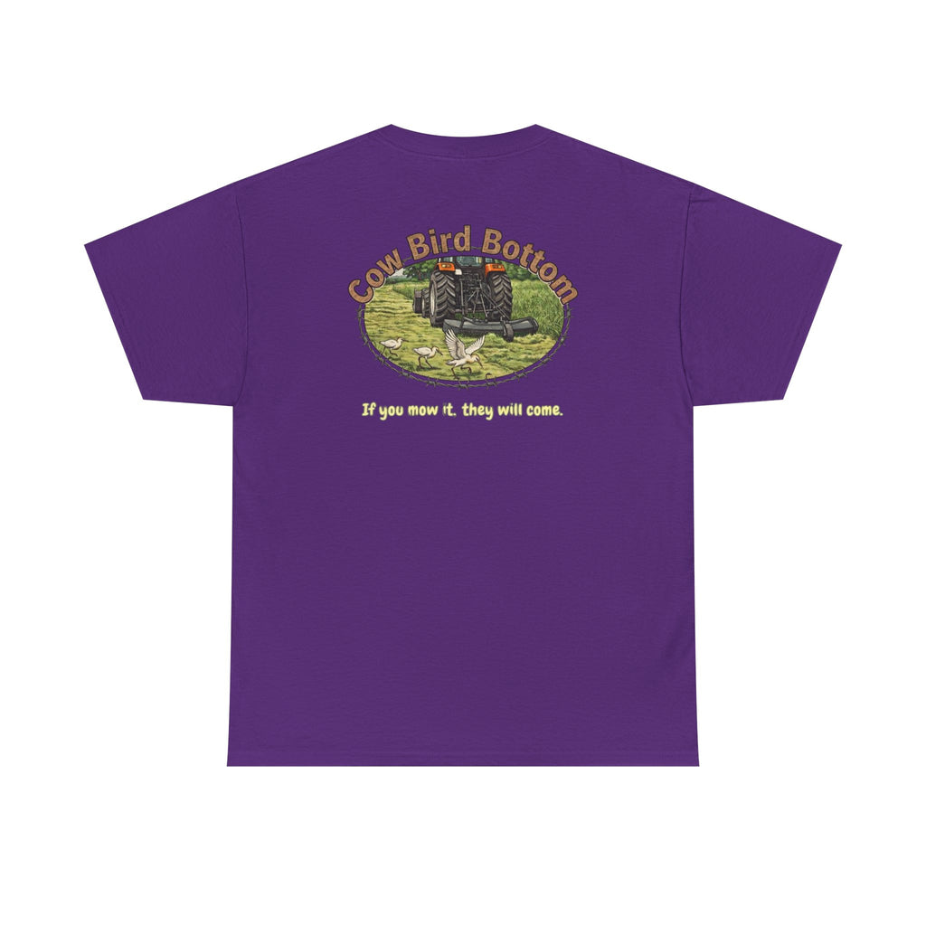 T-Shirt — Cow Bird Bottom tee orange tractor("If you mow it, they will come")