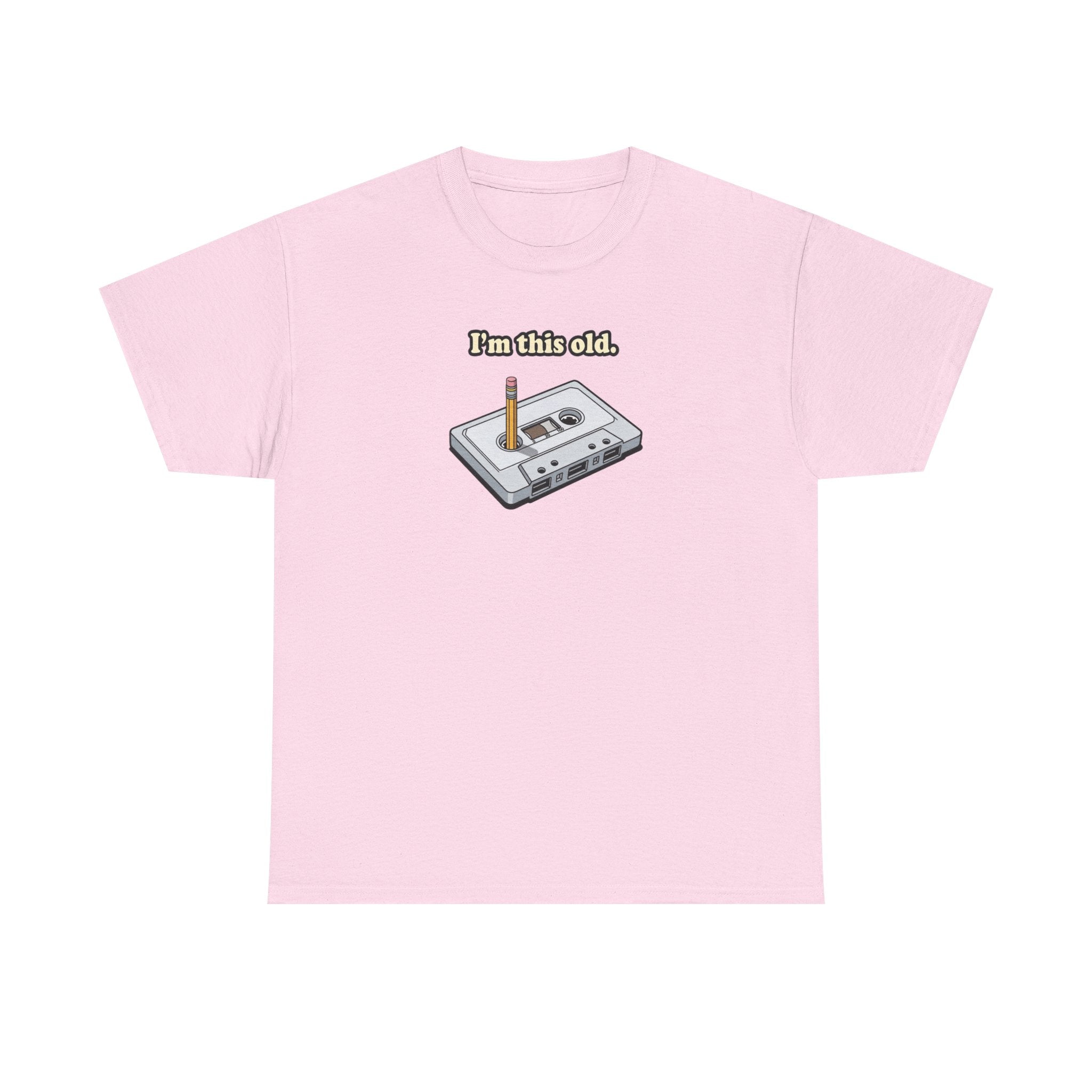 Retro Cassette Tee — "I’m this old" Vintage Music T-Shirt