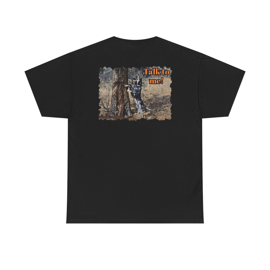 T-Shirt — 'Talk to Me!' Forest Dog Graphic Tee