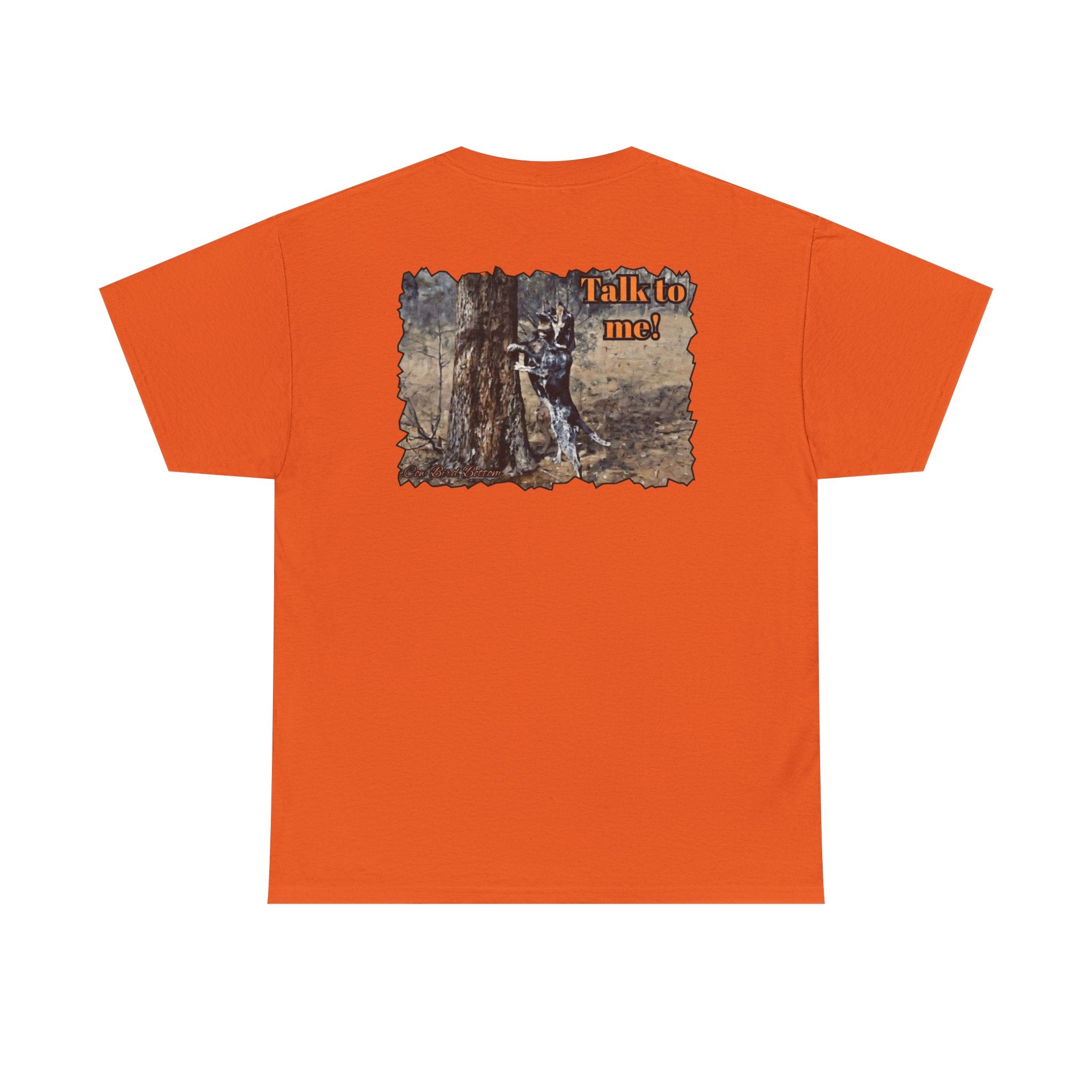 T-Shirt — 'Talk to Me!' Forest Dog Graphic Tee