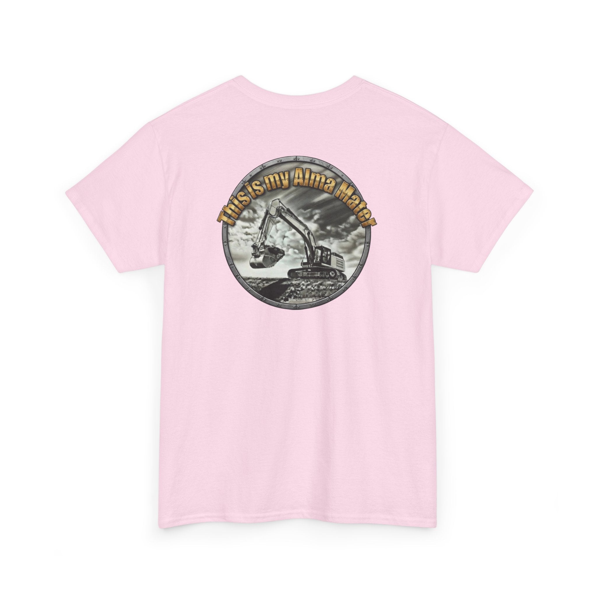 Excavator Logo T‑Shirt — Vintage Construction Crew Tee (Back Graphic: 'This Is My Alma Mater')