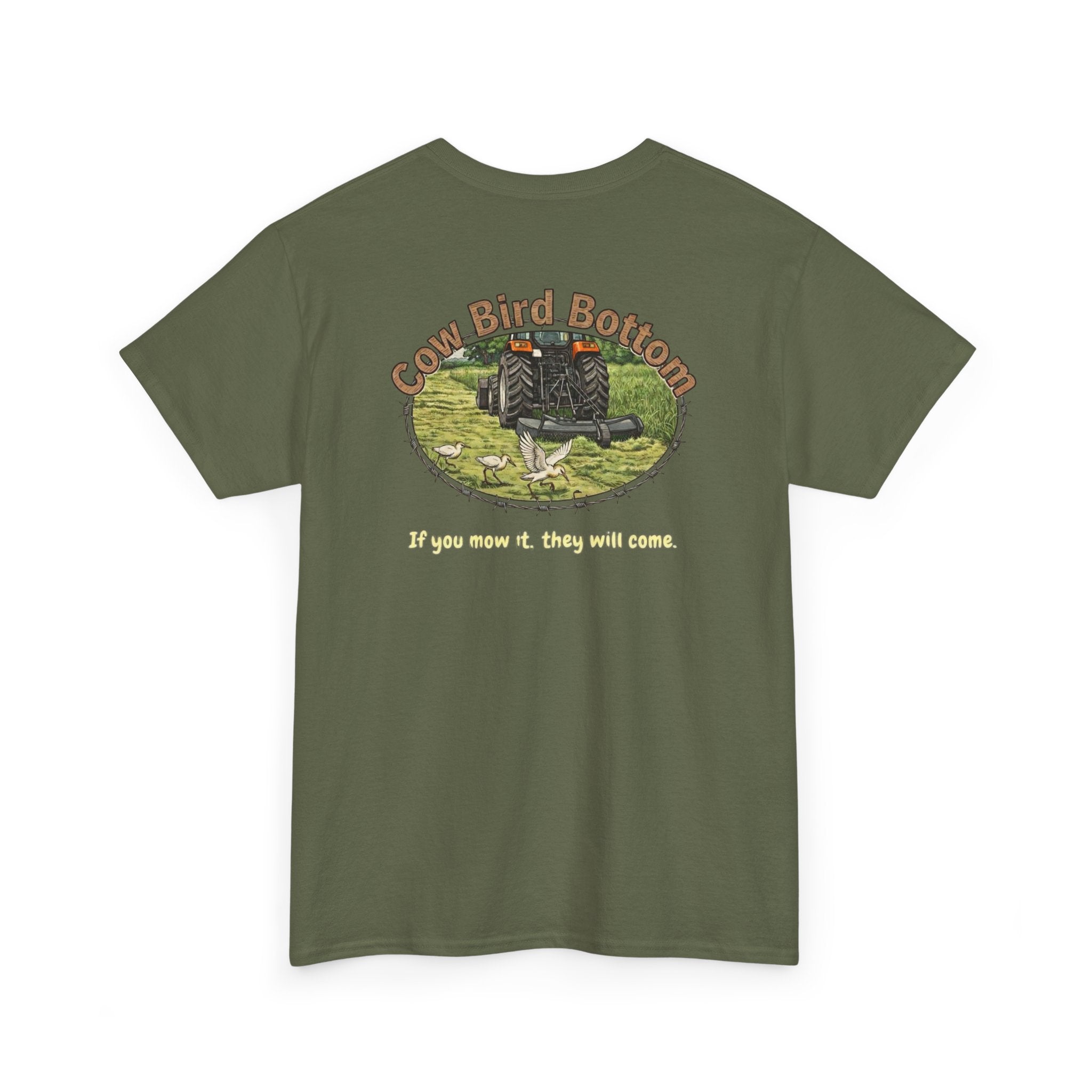 T-Shirt — Cow Bird Bottom tee orange tractor("If you mow it, they will come")