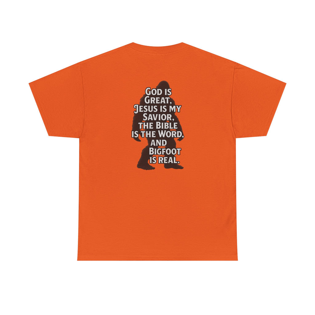 Bigfoot Silhouette Tee — "God is Great, Jesus is My Savior... and Bigfoot is Real" Christian Sasquatch T-Shirt