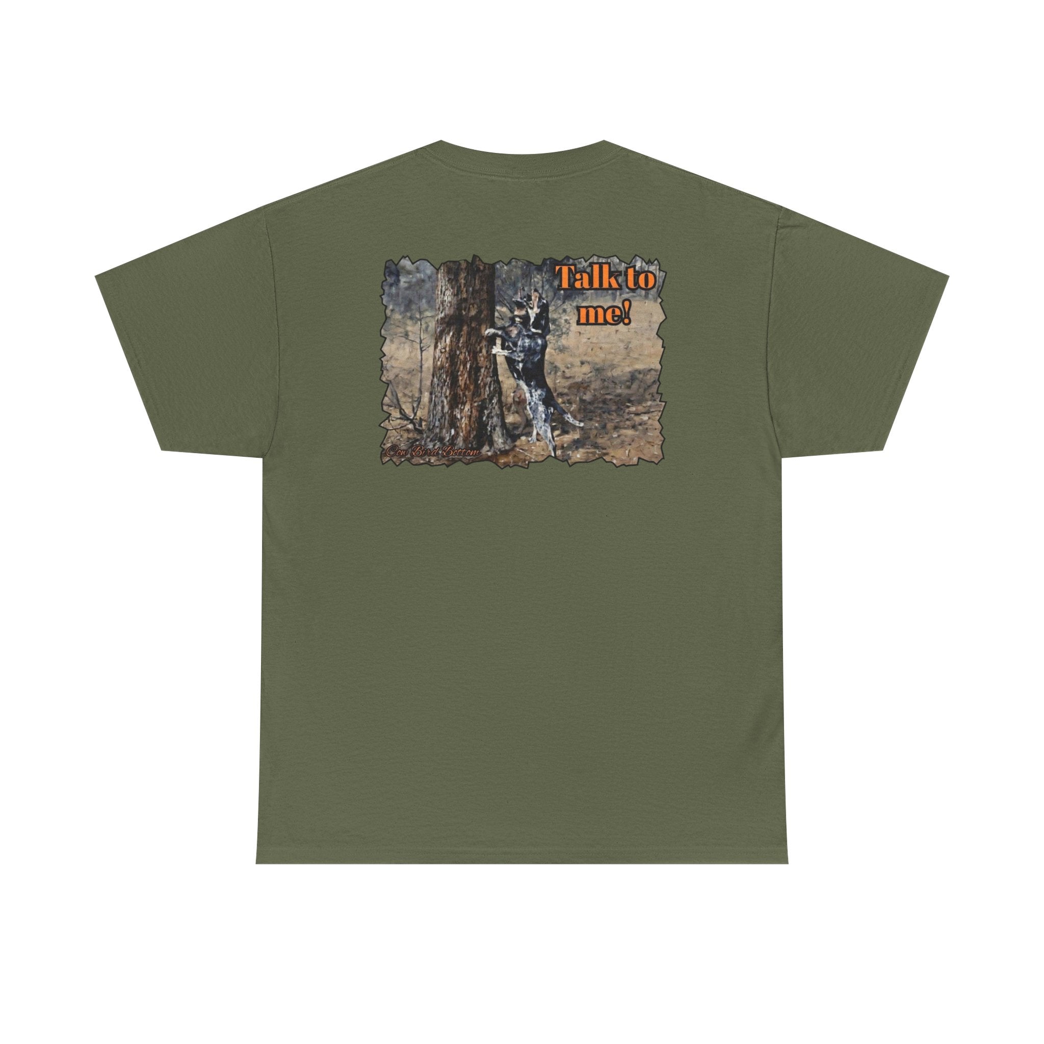 T-Shirt — 'Talk to Me!' Forest Dog Graphic Tee