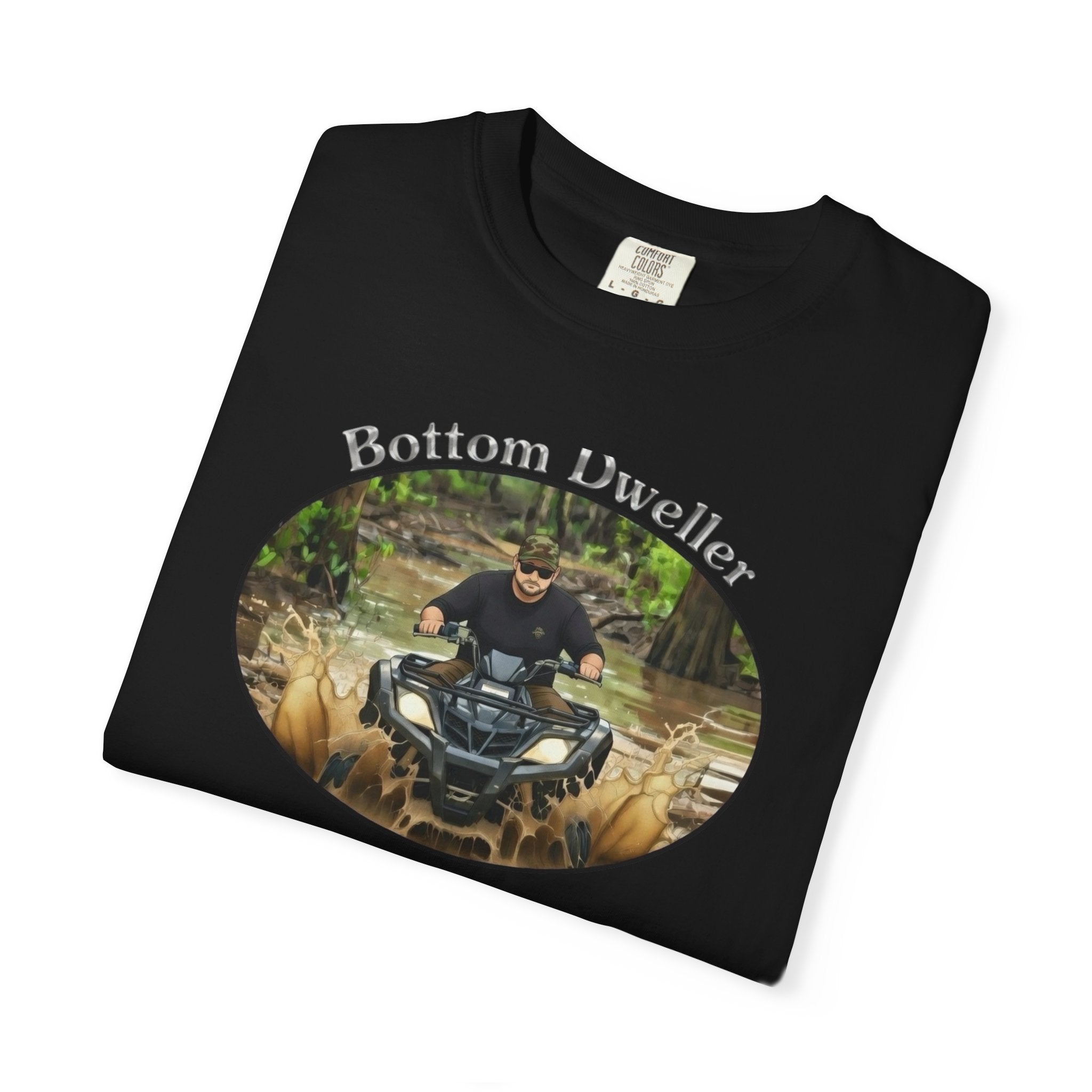 Bottom Dweller ATV T-Shirt — Mud Riding Outdoor Adventure Tee
