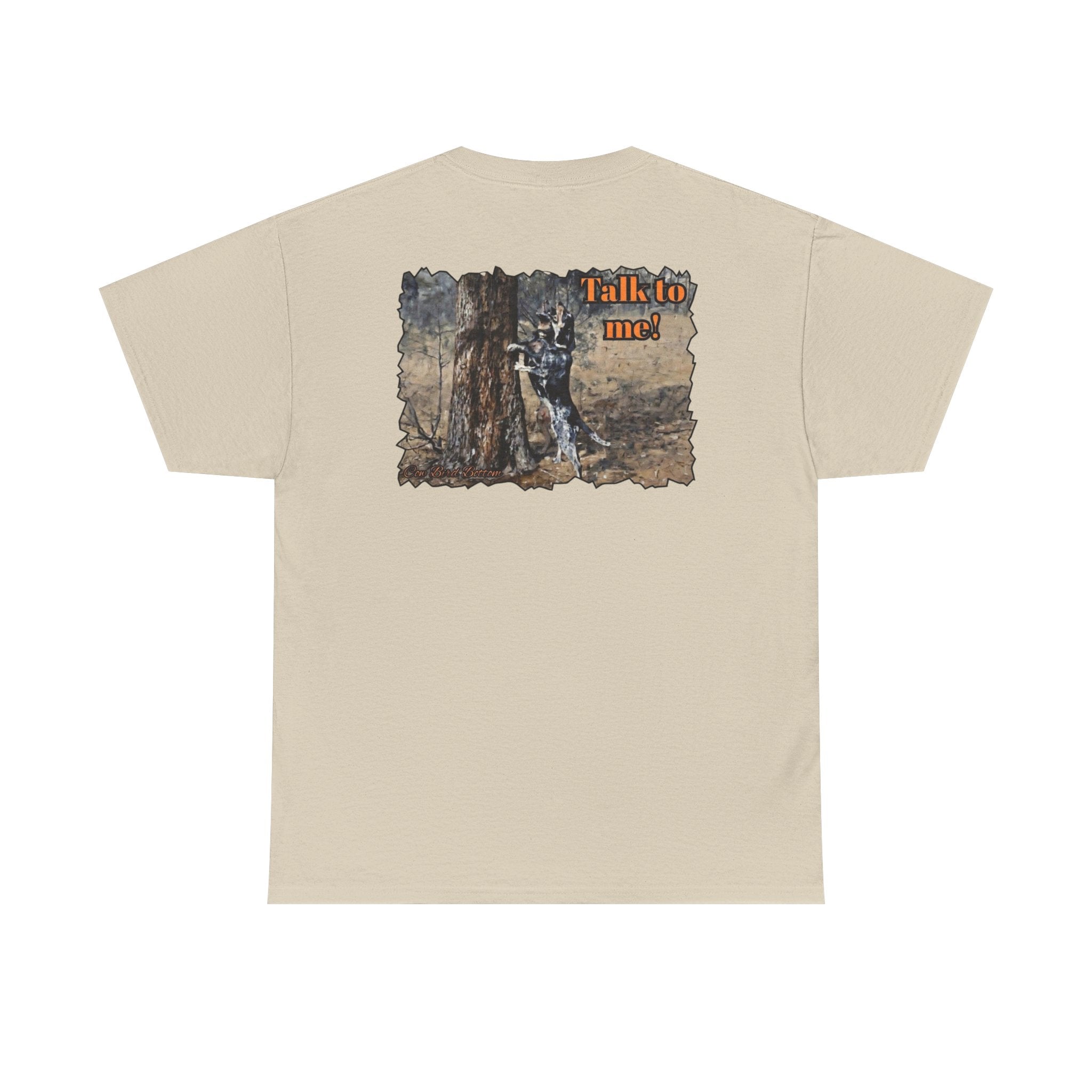 T-Shirt — 'Talk to Me!' Forest Dog Graphic Tee
